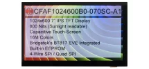 7" Capacitive Touchscreen EVE TFT CFAF1024600B0-070SC-A1 7" Capacitive Touchscreen EVE TFT CFAF1024600B0-070SC-A1