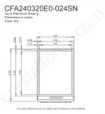 CFA240320E0024SN Mechanical Drawing CFA240320E0024SN Mechanical Drawing