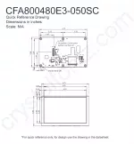 CFA800480E3050SC Mechanical Drawing CFA800480E3050SC Mechanical Drawing