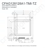 CFAG128128A1TMITZ Mechanical Drawing CFAG128128A1TMITZ Mechanical Drawing